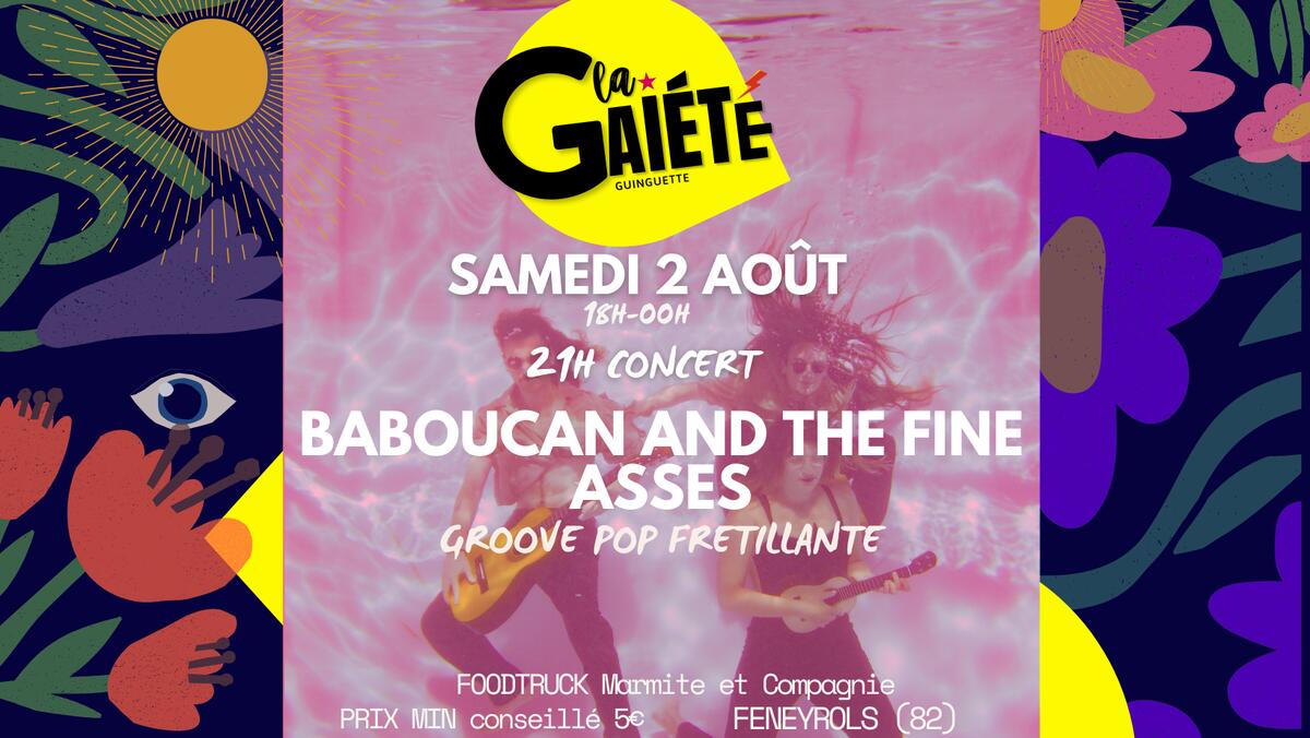 CONCERT à la Gaieté BABOUCAN AND THE FINE ASSES [groove pop frétillante]
