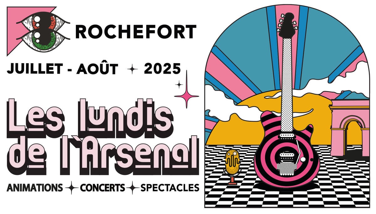Lundis de l'Arsenal - 4 août 2025_Rochefort