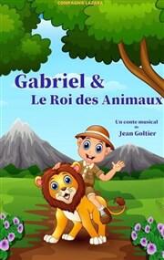 Gabriel et le roi des animaux - spectacle enfant_Montbrison