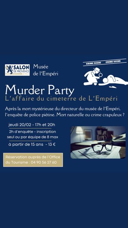 Murder Party: L'affaire du cimeterre de l'Empéri_Salon-de-Provence