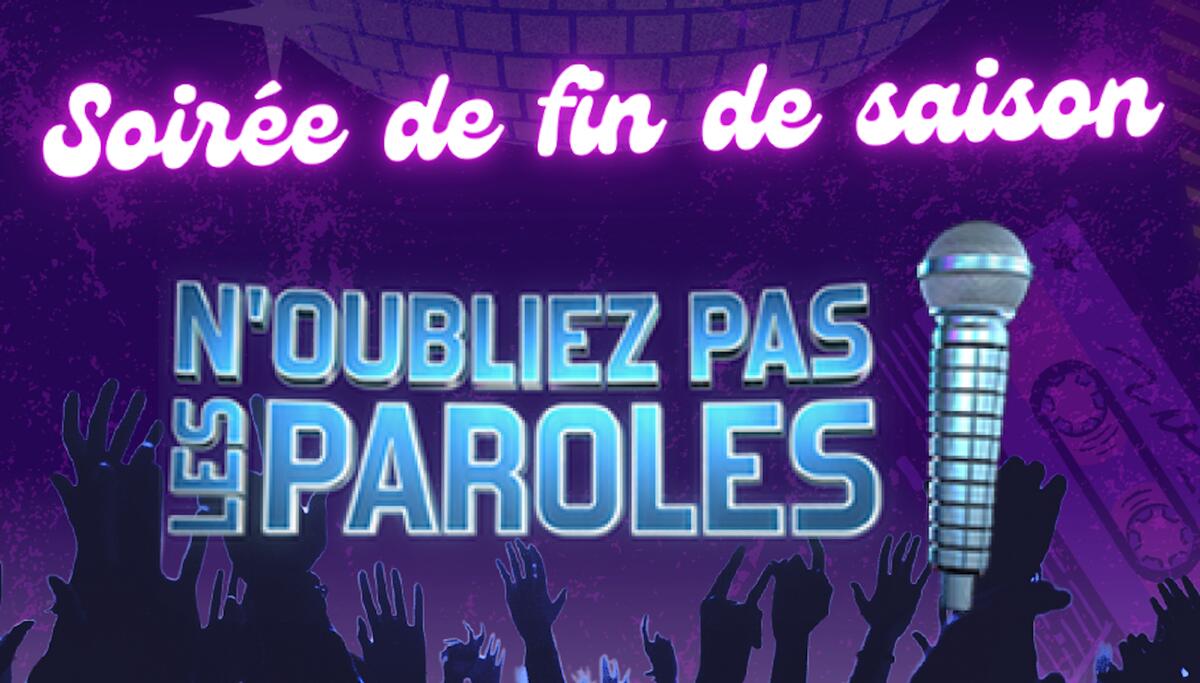 Soirée "N'oubliez pas les paroles" – Spéciale fin de saison !_La Giettaz