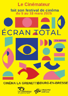 Festival du Cinémateur "Écran total"_Bourg-en-Bresse