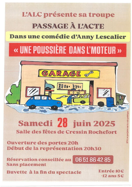 Comédie théâtrale "Une poussière dans l'moteur"_Cressin-Rochefort