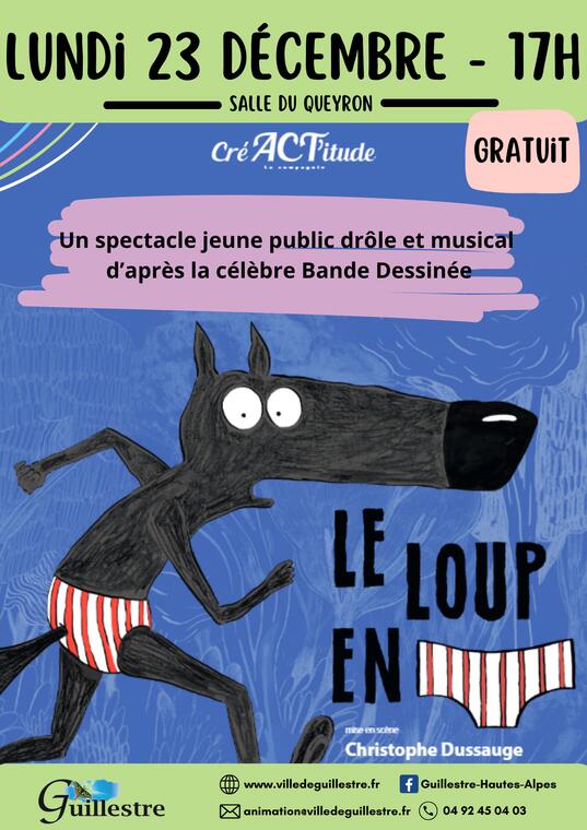 Spectacle "le loup en slip"_Guillestre