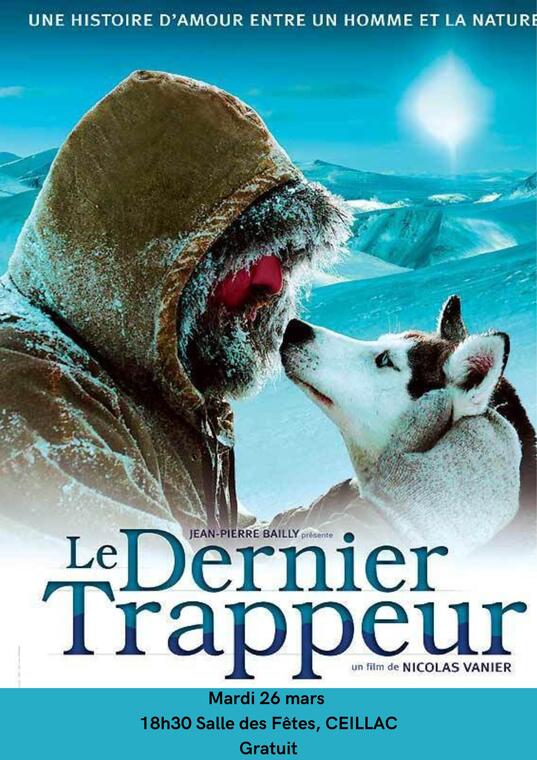 Projection de film : Le dernier trappeur_Ceillac