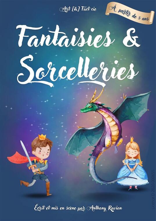 Fantaisies et sorcelleries - spectacle enfant_Montbrison