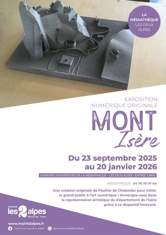 Exposition numérique - Mont Isère_Les Deux Alpes