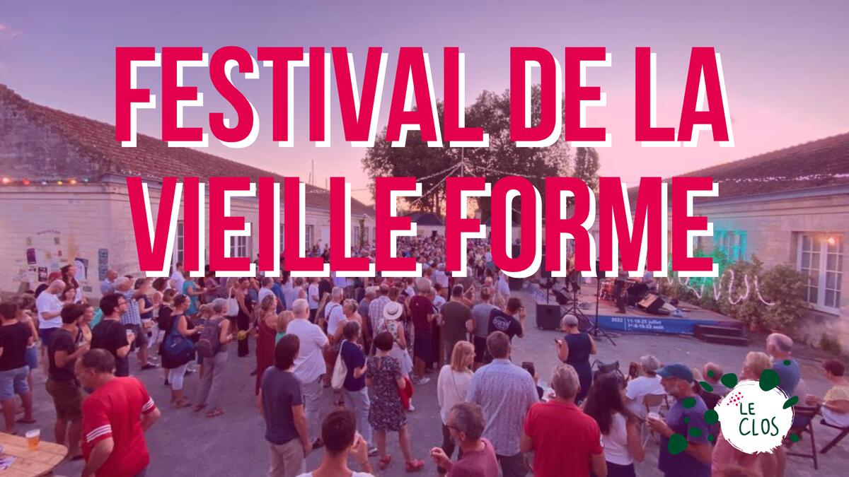 Festival de la Vieille Forme