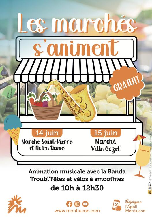 Les marchés s'animent_Montluçon