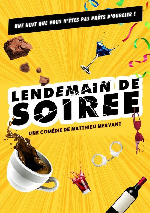 Lendemain de soirée - comédie_Montbrison