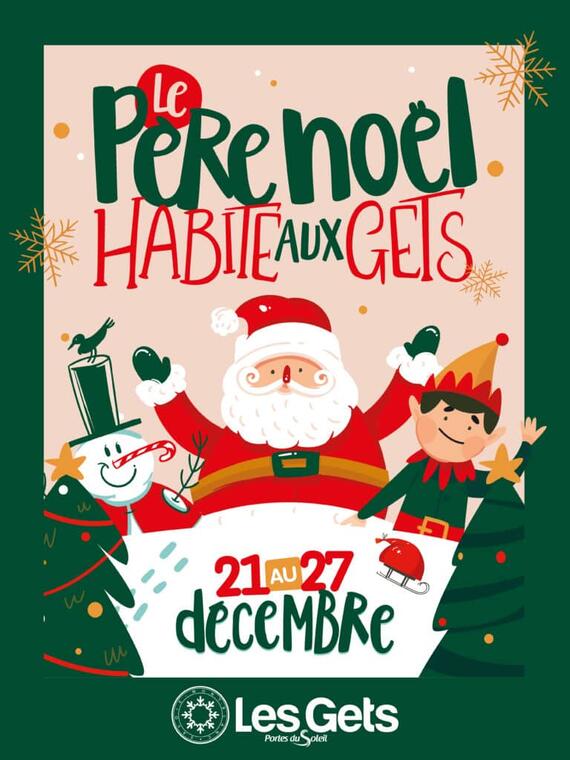 Le Père Noël habite aux Gets_Les Gets