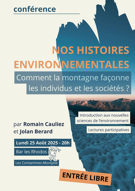 Conférence "Nos histoires environnementales - Comment la montagne façonne les individus et la société ?'" par Jolan Bérard et Romain Cauliez, au bar Les Rhodos_Les Contamines-Montjoie