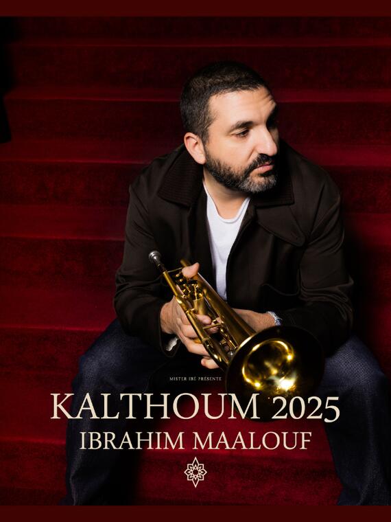 Ibrahim Maalouf : Kalthoum