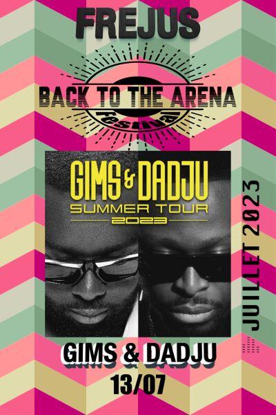 Back to the Arena « Gims et Dadju »