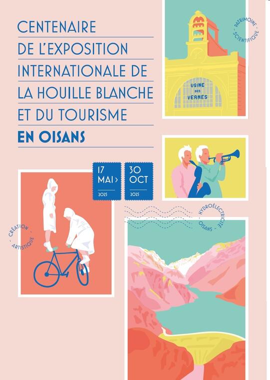 Centenaire de l'exposition internationale de la houille blanche en Oisans_Le Bourg-d'Oisans