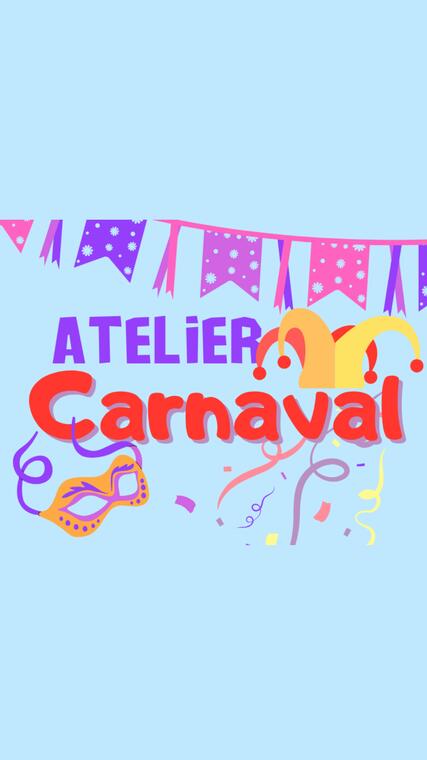 Atelier créatif: Spécial Carnaval_Salon-de-Provence