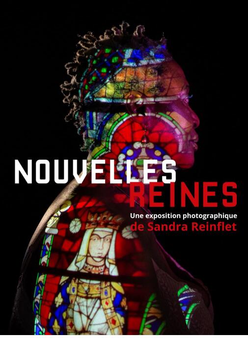 Exposition - Nouvelles Reines de Sandra Reinflet