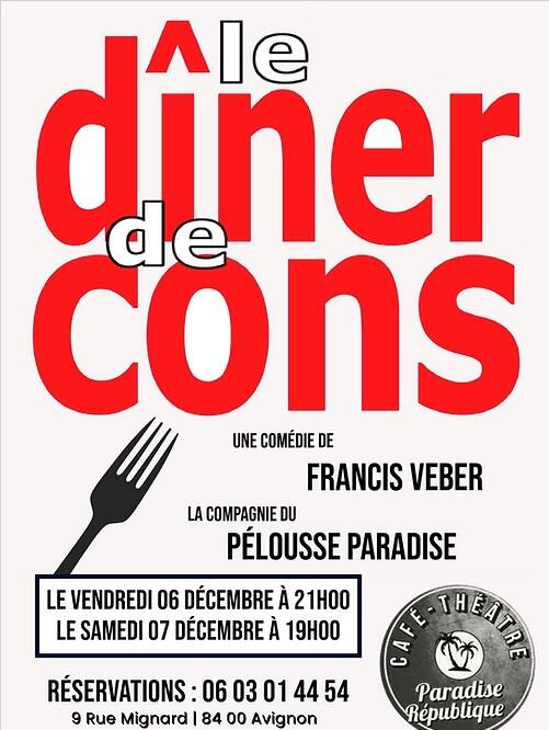 Le dîner de cons_Avignon