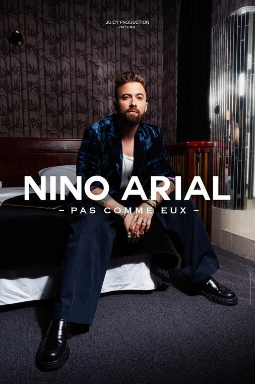 Nino Arial "Pas comme eux" - One man show_Val-d'Isère