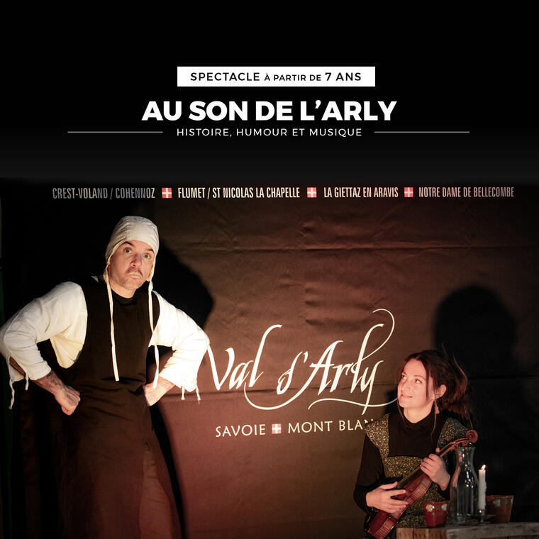 Spectacle Au Son de l'Arly avec la compagnie en Visite Simone