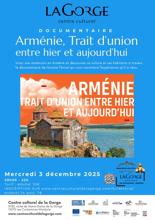 Documentaire "Arménie, Trait d’union entre hier et aujourd’hui " au Centre Culturel de la Gorge_Les Contamines-Montjoie