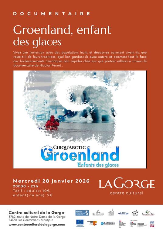 Documentaire "Groenland, enfants des glaces" au Centre Culturel de la Gorge_Les Contamines-Montjoie