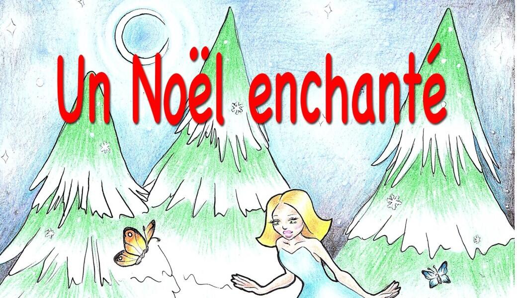 Un Noël enchanté