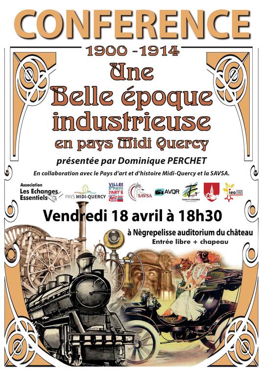 Conférence "Une belle époque industrieuse en Pays Midi-Quercy"_Nègrepelisse