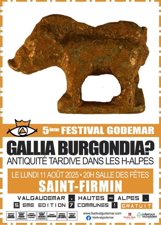 GALLIA BURGONDIA ? • FESTIVAL GODEMAR