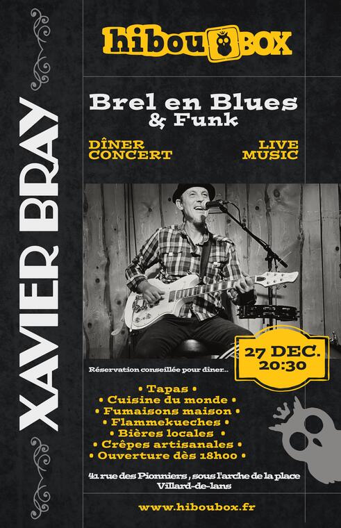 Concert Xavier Bray - Brel en Blues et Funk_Villard-de-Lans