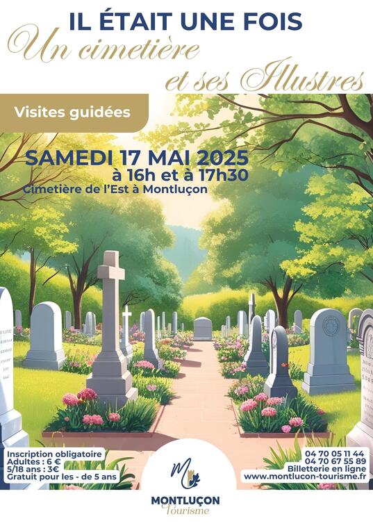 Il était une fois Un cimetière et ses Illustres_Montluçon