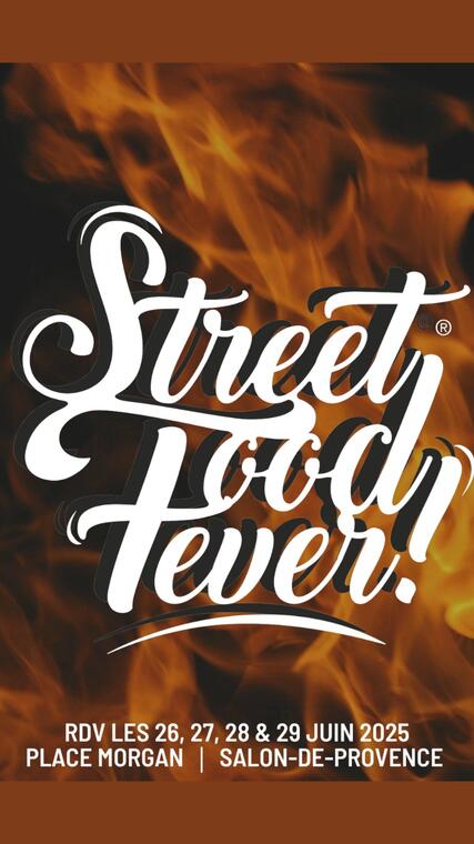 Festival Street Food Fever_Salon-de-Provence