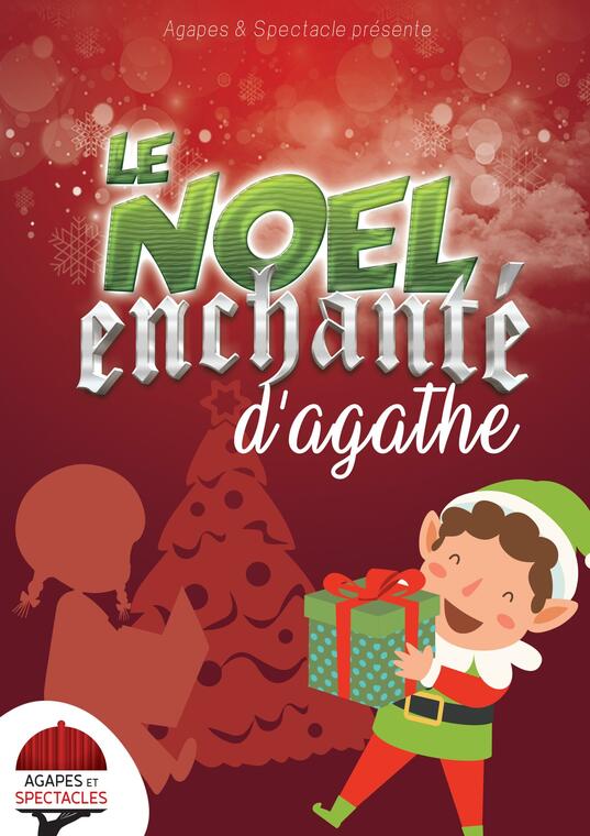 Le Noël enchanté d’Agathe - spectacle enfant_Montbrison