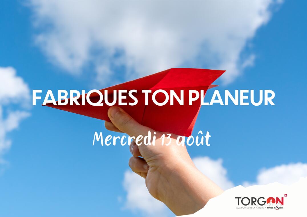 Fabriques ton Planeur !_Torgon