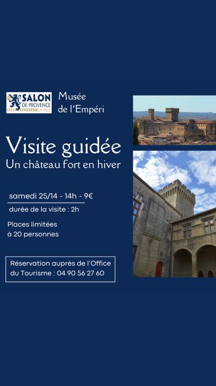 Visite guidée : Un Château Fort en Hiver_Salon-de-Provence