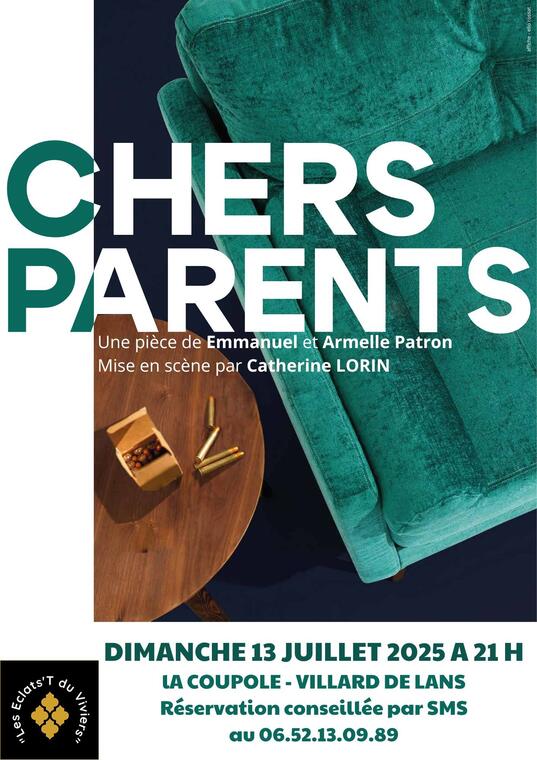 Spectacle Chers parents_Villard-de-Lans