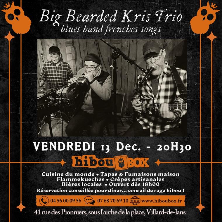 Concert BIG BEARDED KRIS TRIO - Blues Band Frenches Songs_Villard-de-Lans