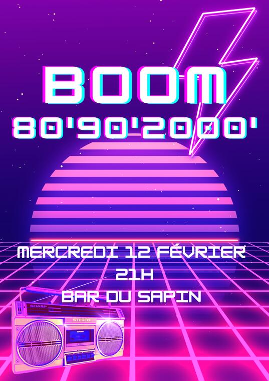 Affiche Soirée DJ Guest - Boom 80/90/2000_Corrençon-en-Vercors