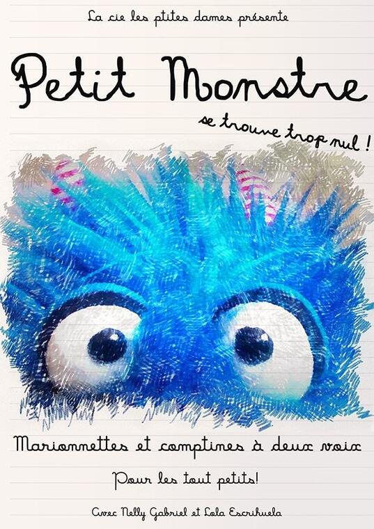 Petit monstre se trouve trop nul - spectacle enfant (2-5 ans)_Montbrison