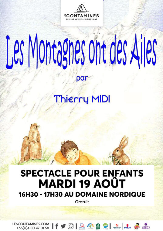 Spectacle pour enfants : "Les montagnes ont des ailes" de Thierry Midi_Les Contamines-Montjoie