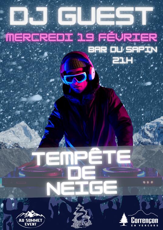 Affiche Soirée DJ Guest - Tempête de Neige