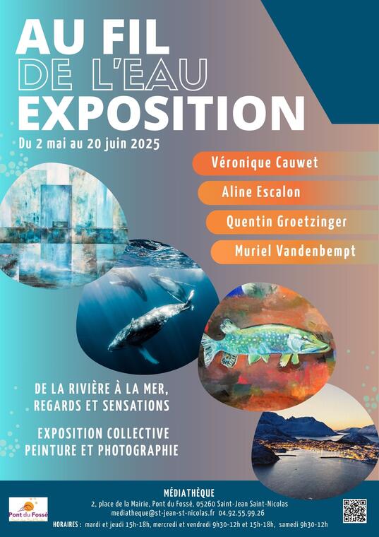 Exposition Au fil de l’eau_Saint-Jean-Saint-Nicolas