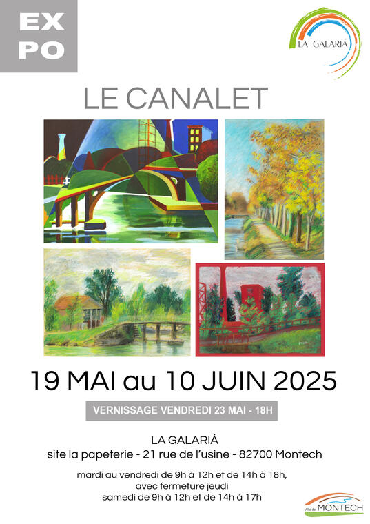 Exposition / Le canalet_Montech