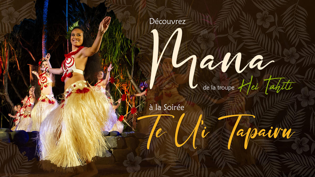 Soirée Te U'i Tapairu