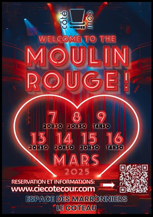 Welcome to the Moulin Rouge_Le Coteau