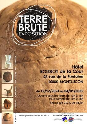 Exposition : TERRE BRUTE_Montluçon