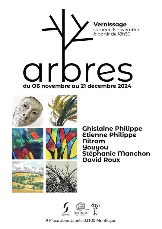 Les expos du 9 : Arbres_Montluçon