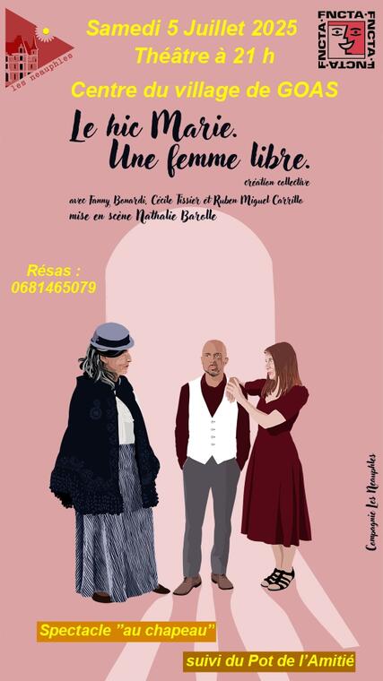 Théâtre « Le hic Marie. Une femme libre »_Goas