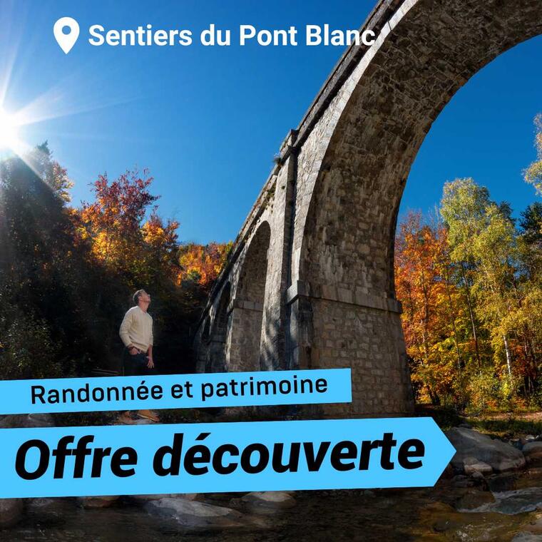 Offre découverte : rando culturelle sur les chemins du Pont Blanc_Forest-Saint-Julien