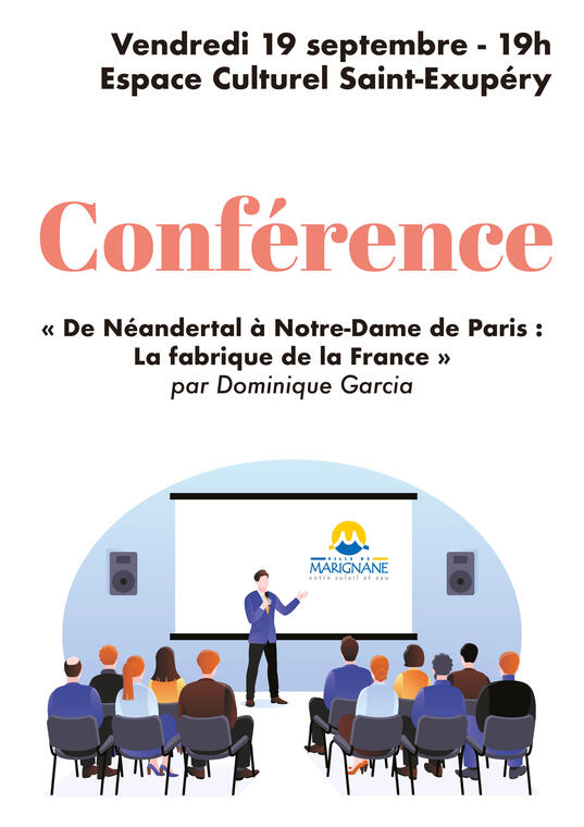 Conférence : De Néandertal à Notre-Dame de Paris, la fabrique de la France